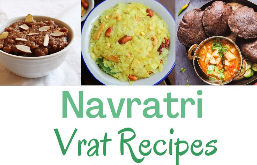 Best Navratri Vrat Recipes With Organic
